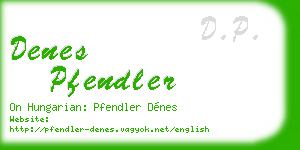 denes pfendler business card